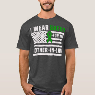 Camiseta I Wear Green for My MotherInLaw Mental Health Awa