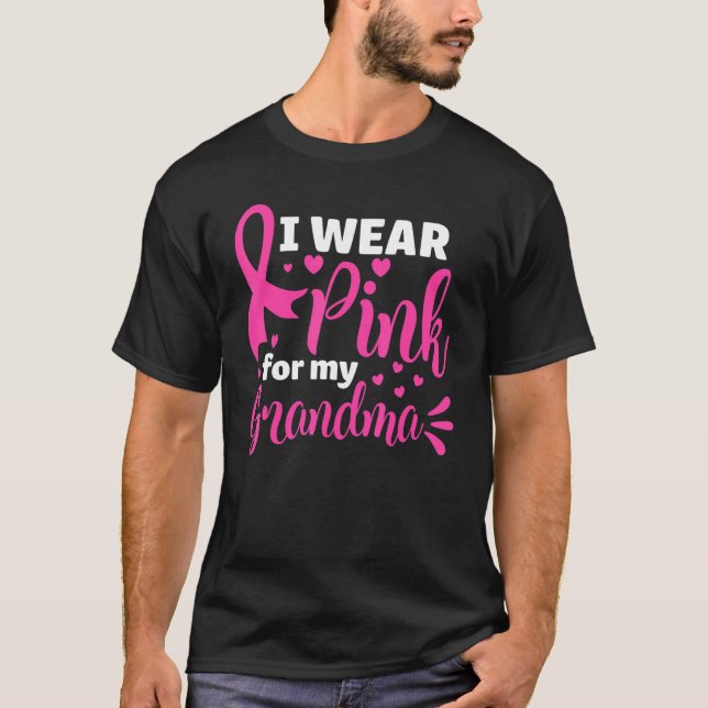 Camiseta I Wear Pink For My Grandma  Ribbon Family Love 2 (Frente)