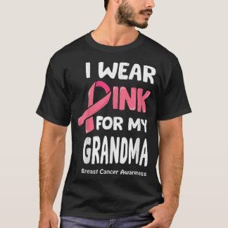 Camiseta I Wear Pink For My Grandma Shirt, Breast Cancer Gr