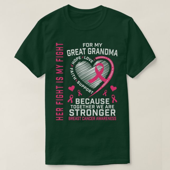 Camiseta I Wear Pink For My Great Grandma Breast Cancer Her (Frente do Design)