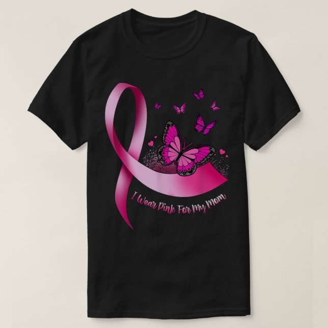 Camiseta I Wear Pink For My Mom Pink Ribbon Cancer Breast A (Frente do Design)