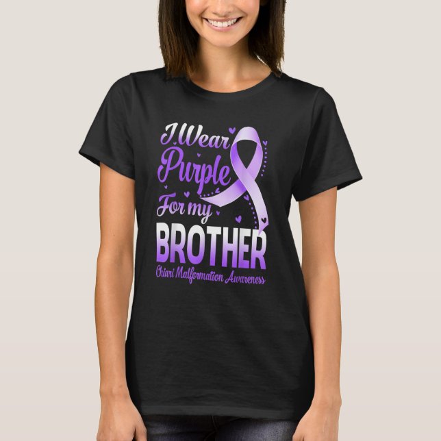 Camiseta I Wear Purple For My Brother Chiari Malformation A (Frente)