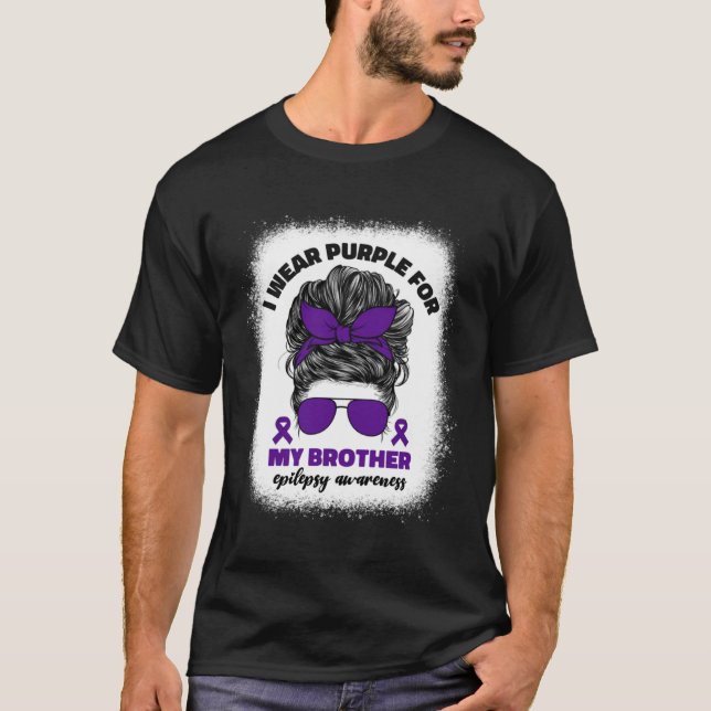 Camiseta I Wear Purple For My Brother Epilepsy Awareness Mo (Frente)