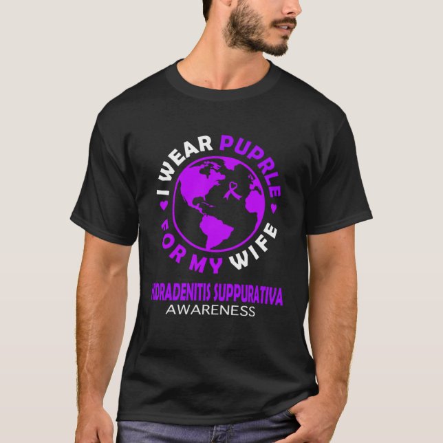 Camiseta I wear PURPLE for my WIFE HIDRADENITIS SUPPURATIVA (Frente)