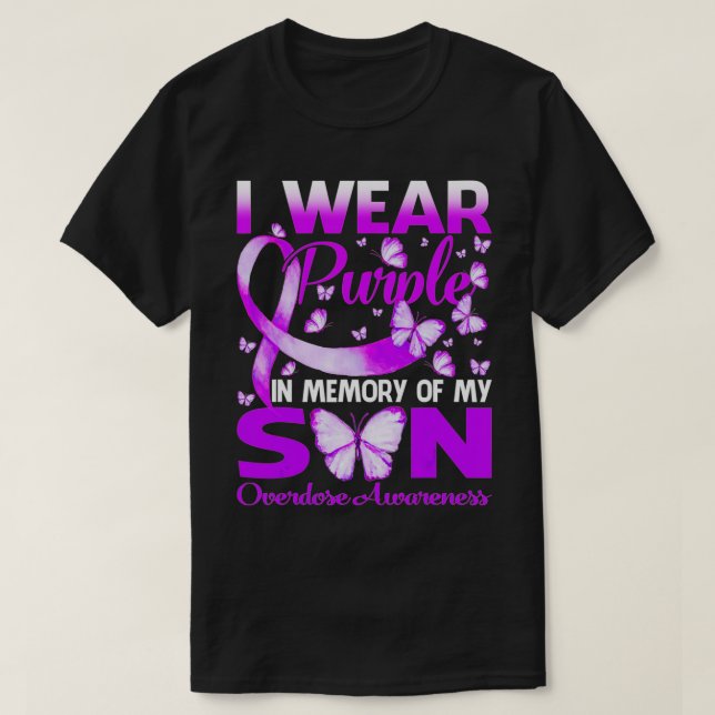 Camiseta I Wear Purple In Memory For My Son Overdose Awaren (Frente do Design)