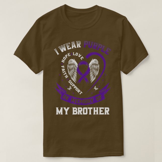 Camiseta I Wear Purple In Memory Of My Brother Epilepsy Awa (Frente do Design)