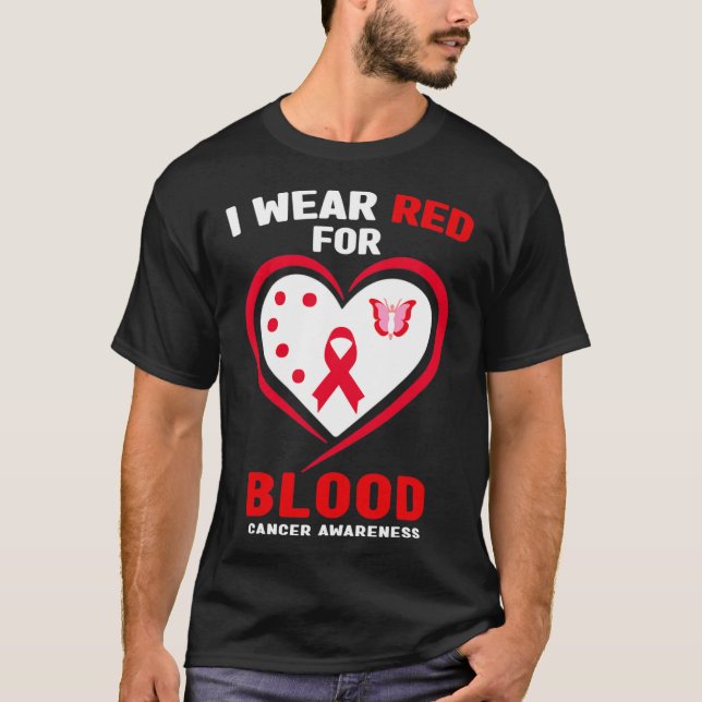 Camiseta I Wear Red For Blood Cancer Awareness 3  (Frente)