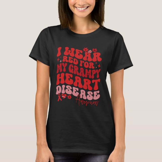 Camiseta I Wear Red For My Grampy Heart Disease Saying (Frente)