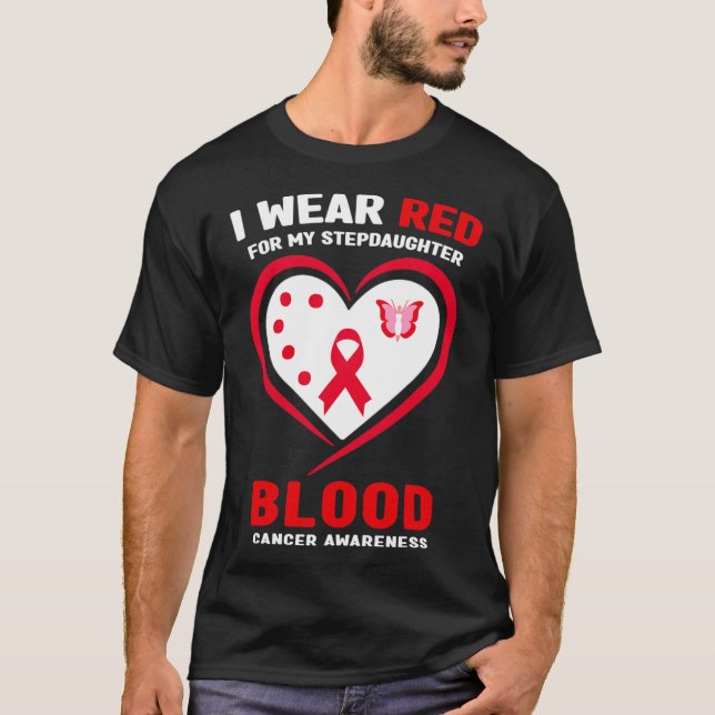 Camiseta I Wear Red For My Stepdaughter Blood Cancer Awaren (Frente)