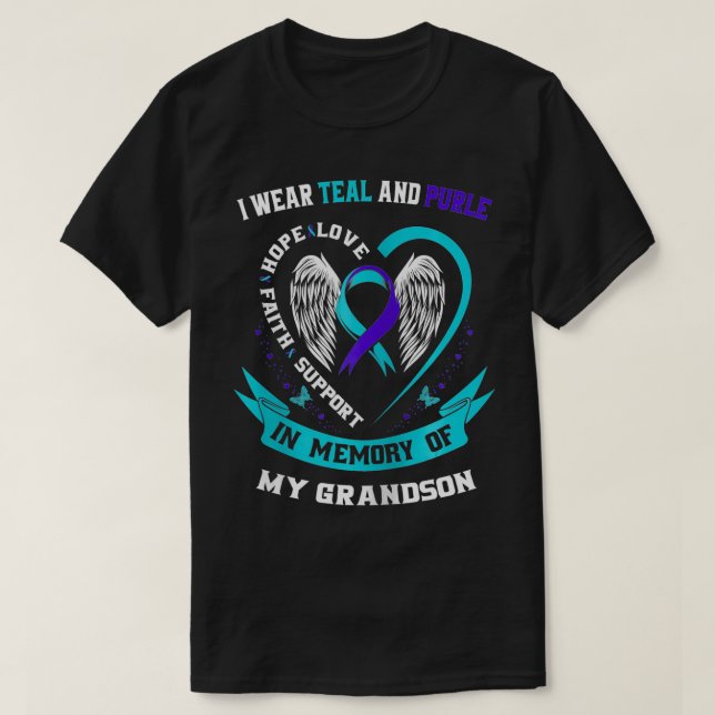 Camiseta I Wear Teal and Purple For My Grandson Suicide Awa (Frente do Design)