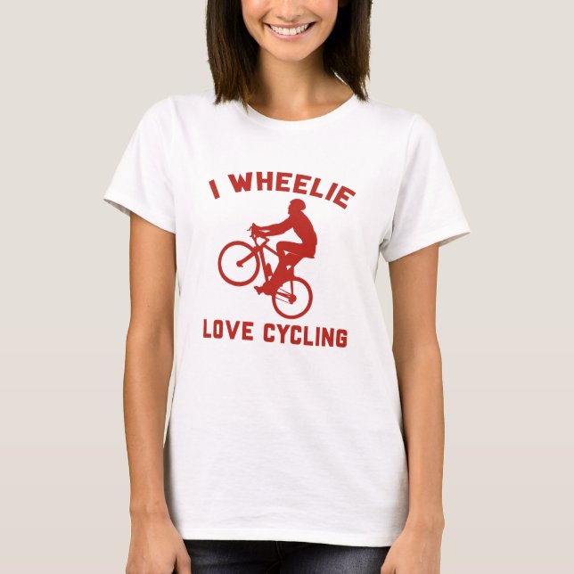 Camiseta I Wheelie Love Cycling (Frente)