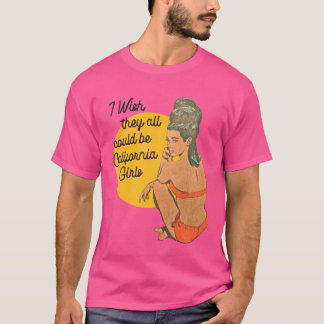 Camiseta I Wish They All Could Be California Girls Oversize