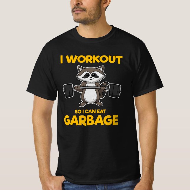 Camiseta I workout so I can eat garbage raccoon (Frente)