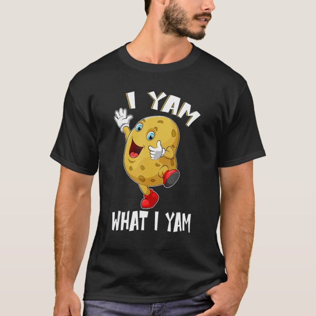 Camiseta I Yam What I Yam Dancing Sweet Potato Thanksgiving (Frente)