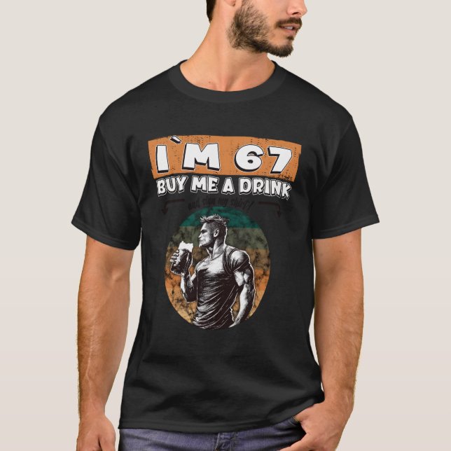Camiseta Iâ´M 67 Comprar Um Sinal De Bebida (Frente)