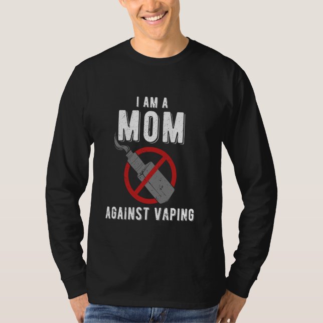 Camiseta I'am A Mom Against Vaping (Frente)