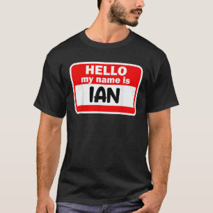 Camiseta Ian Hello Meu Nome É Tshirt Name On Custom T Sh
