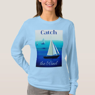 Camiseta Iates sob vela, pegue o vento