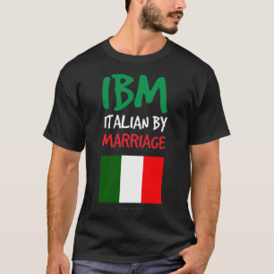 Camiseta IBM Italiano Por Casamentos. Presente italiano eng