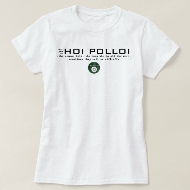 CAMISETA IBONELTD. HOI POLLOI (Frente do Design)