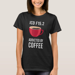 Camiseta ICD 10 Code Café Medical Biller Assistente Médico