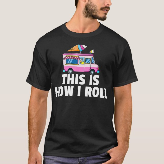 Camiseta Ice Cream Truck Gift Ice Cream Man Driver _2  (Frente)