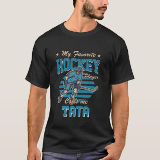 Camiseta Ice Hocke My Favorite Hockey Player Calls Me Tata