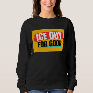 CAMISETA ICE OUT FOR GOOD