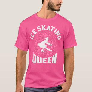 Camiseta Ice Skating Queen Skater Skater Ice Skater