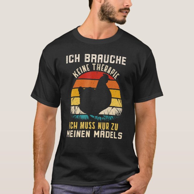 Camiseta Ich Bracuhe Keine Therapie Ich Muss Zu Meine Mädch (Frente)