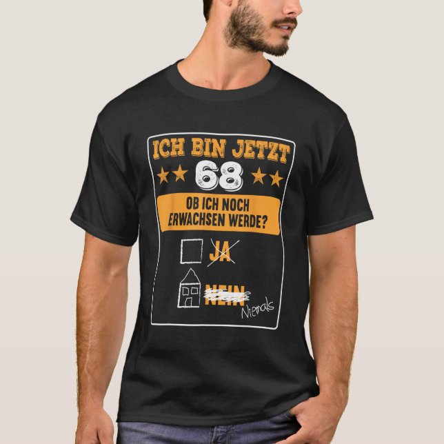 Camiseta Ich caixa 68 Jahre alt Adulto 68. Aniversário (Frente)