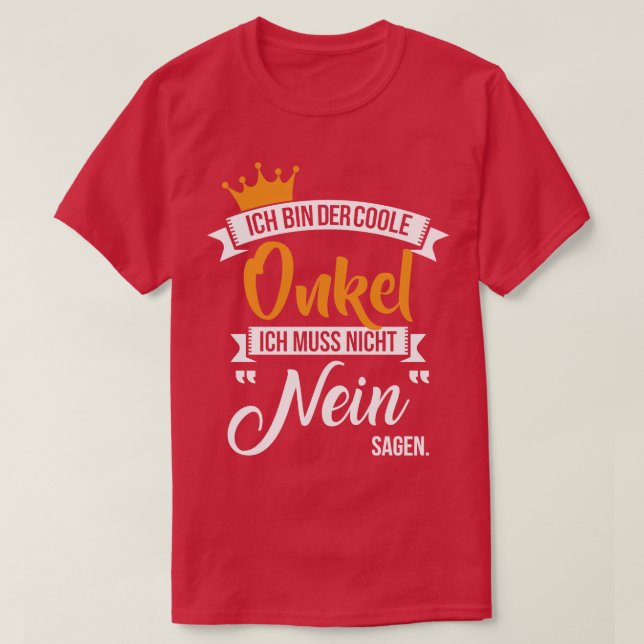 Camiseta Ich caixa der coole onkel 1 (Frente do Design)