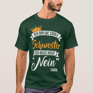 Camiseta Ich caixa die coole schwester 1