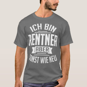 Camiseta Ich caixa Rentner aber sonst com neu branco