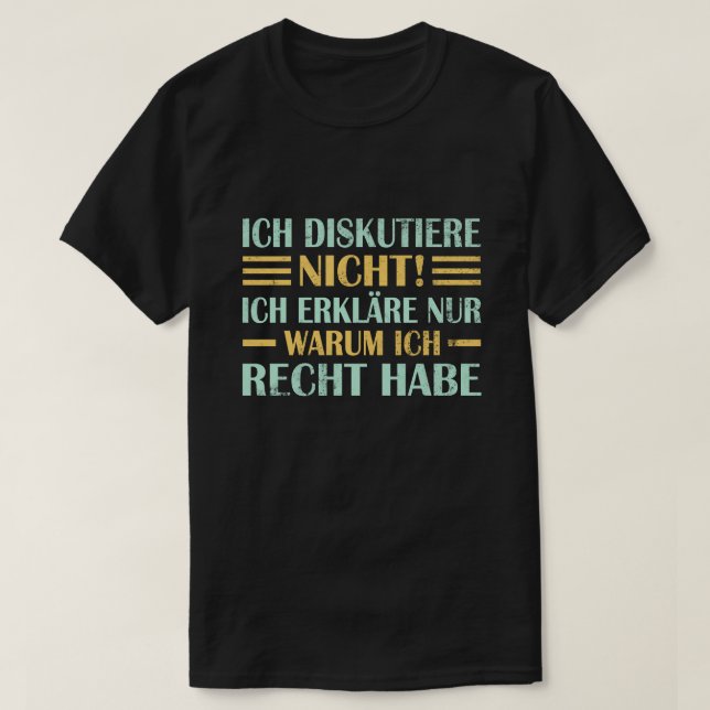 Camiseta Ich Diskutiere nicht Ich erkläre nur warum ich Rec (Frente do Design)