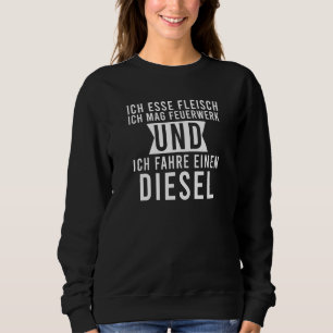Camiseta Ich Esse Fleisch Mag Feuerwerk Fahre Einen Diesel