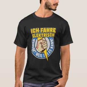 Camiseta Ich fahr Elektro - E Car - Presente Híbrido
