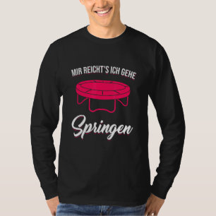 Camiseta Ich Gehe, de Mir Reicht, a saltar a trampola, a sa