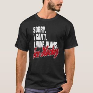 Camiseta Ich Habe Plane Ice Hockey Sayings Statement Outfi