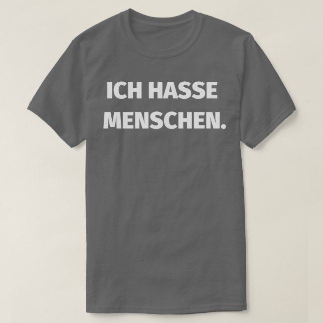 Camiseta Ich hasse menschen (Frente do Design)
