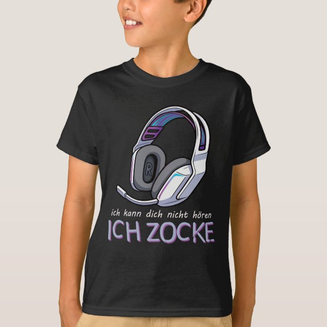 Camiseta Ich kann dich nicht hören, ICH ZOCKE - White (Frente)