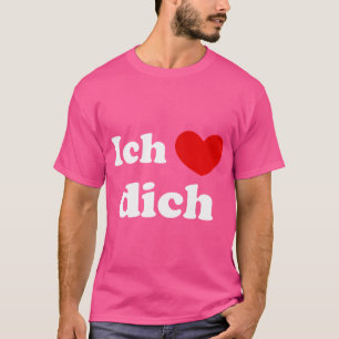 Camiseta Ich Liebe Dich Te Amo Alemão