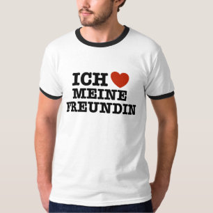 Camiseta Ich Liebe Meine Freundin