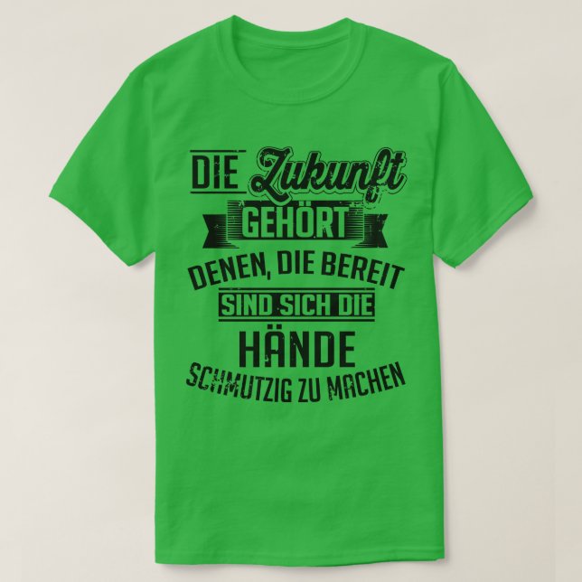 Camiseta Ich mach mir die hande schmutzig (Frente do Design)