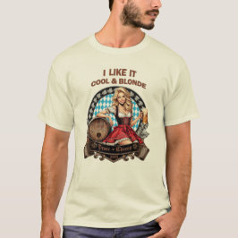 Camiseta Ich mag es kühl und blond - bayerische Volksfeste