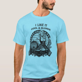 Camiseta Ich mag es kühl und blond - bayerische Volksfeste