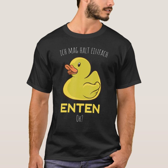 Camiseta Ich Mag Halt Einfach Duten Duck Bath Rubber Duck (Frente)