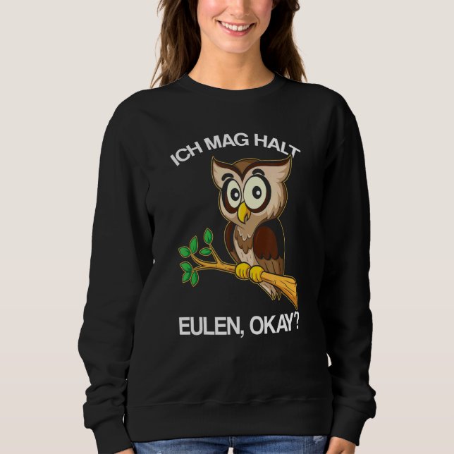 Camiseta Ich Mag Halt Owl, Coruja (Frente)