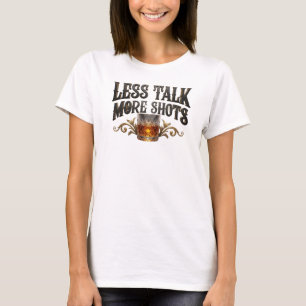 Camiseta icônica rosa LESS TALK MORE SHOTS
