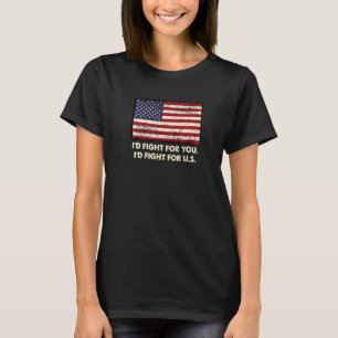 Camiseta Id Fight for US Patriotismo Americano Patriótico E